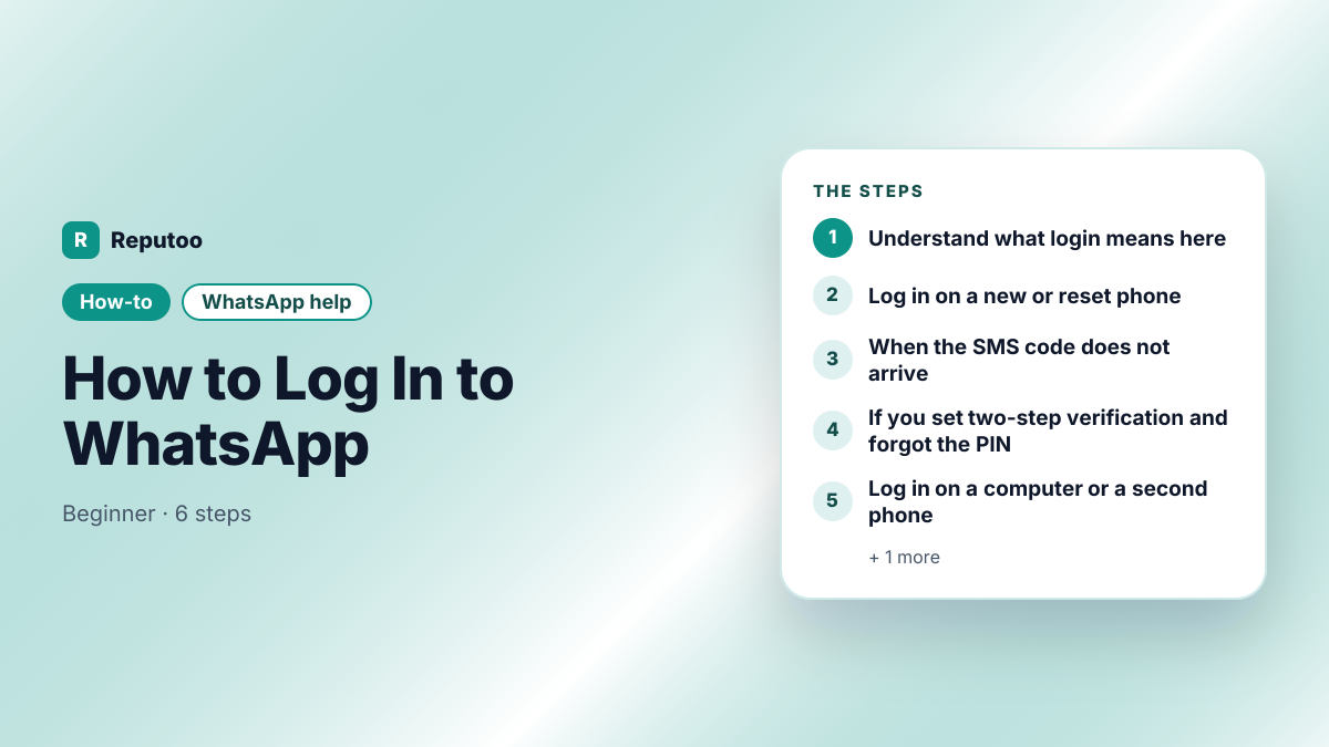 How to Log In to WhatsApp: Understand what login means here, Log in on a new or reset phone, When the SMS code does not arrive, If you set two-step verification and forgot the PIN, Log in on a computer or a second phone