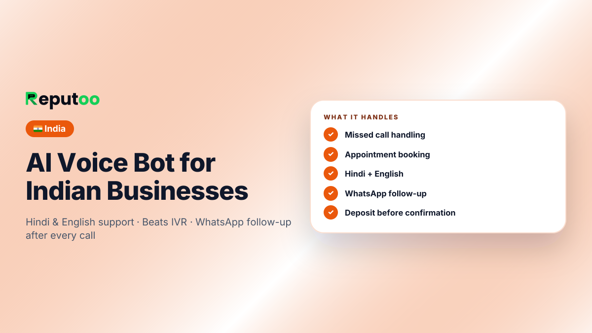 AI Voice Bot for Indian Businesses: Missed call handling, Appointment booking, Hindi + English, WhatsApp follow-up, Deposit before confirmation, All business types