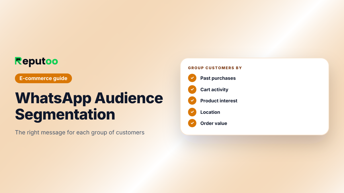 WhatsApp audience segmentation for e-commerce