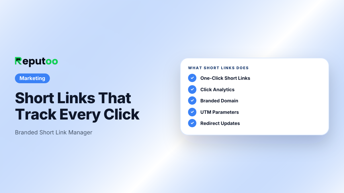 Short Links: One-Click Short Links, Click Analytics, Branded Domain, UTM Parameters, Redirect Updates, Link Library