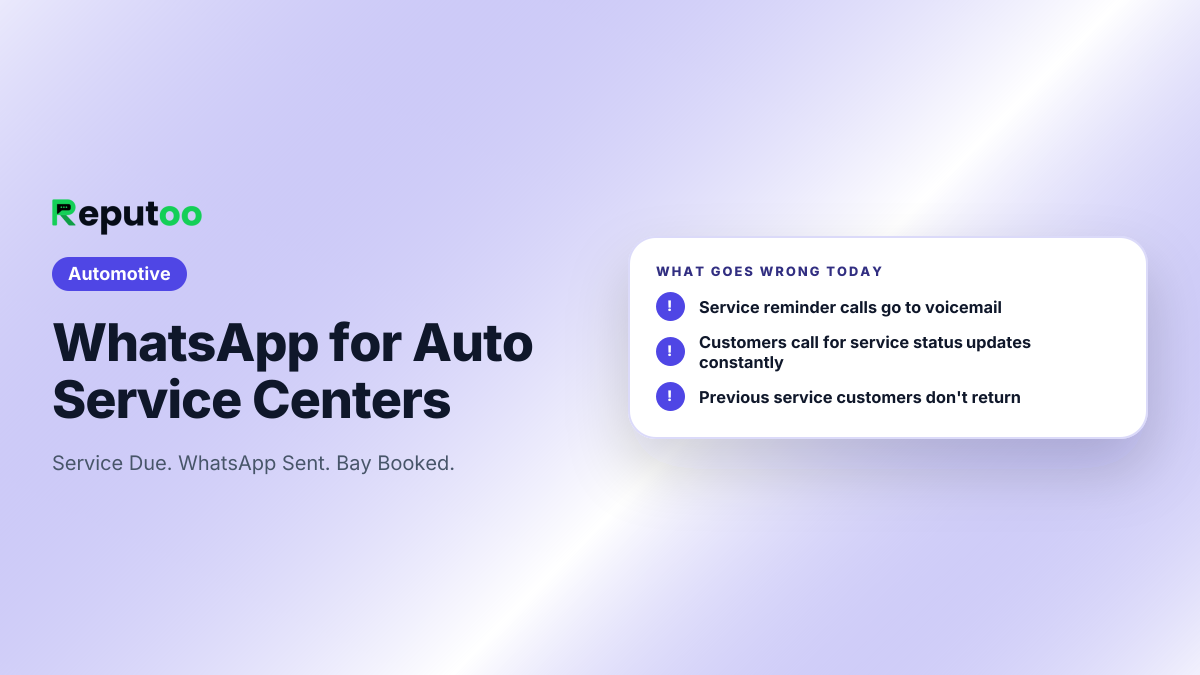 Where auto service centers lose customers today: Service reminder calls go to voicemail; Customers call for service status updates constantly; Previous service customers don't return