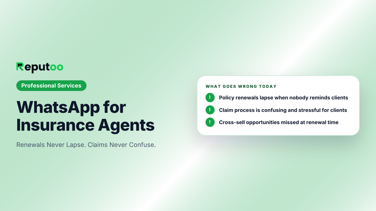 Where insurance agents lose customers today: Policy renewals lapse when nobody reminds clients; Claim process is confusing and stressful for clients; Cross-sell opportunities missed at renewal time